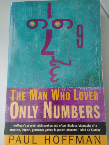 Cover of 'The Man Who Loved Only Numbers' by Paul Hoffman