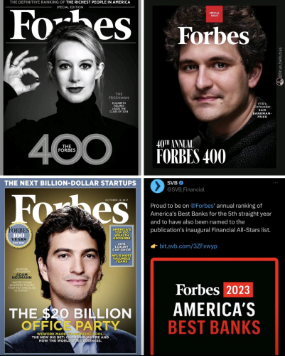 Forbes covers. Elizabeth  Holmes, Sam Bankman-Fried, WeWork, and Silicon Valley bank. All now bankrupt.