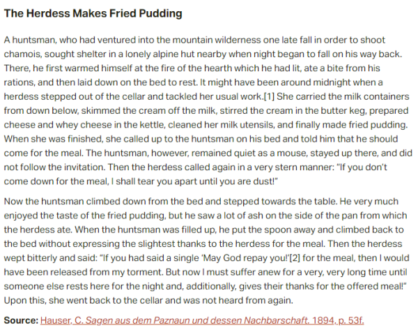 German folk tale "The Herdess Makes Fried Pudding". Drop me a line if you want a machine-readable transcript!