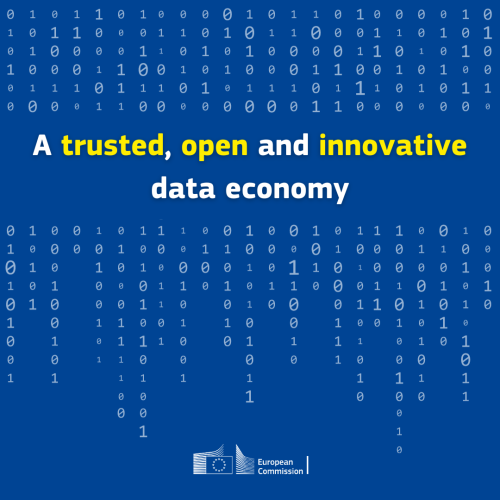 A visual which shows binary digits (0s and 1s) flowing from the top to the bottom. In the centre, the text “A trusted, open and inclusive data economy” is written in a large font. At the bottom, the logo of the European Commission is displayed.