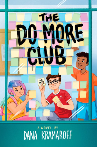 Book cover shows a light-skinned boy, a dark-skinned boy, and a light-skinned girl putting sticky notes up on a window.
