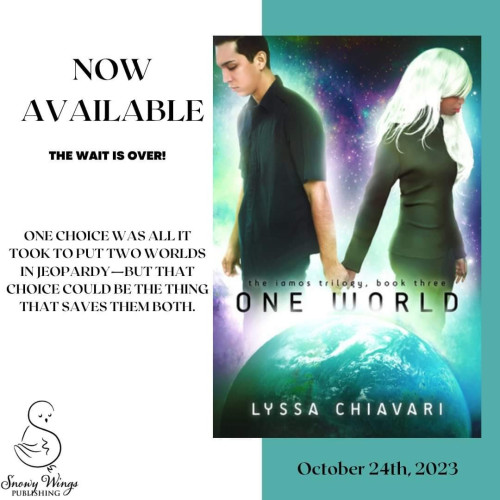 A graphic featuring the cover of One World and the text: Now available! The wait is over! One choice was all it took to put two worlds in jeopardy—but that choice could be the thing that saves them both.