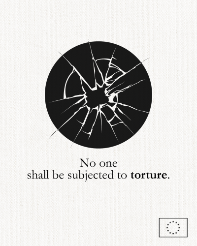 A visual showing a black circle which shows signs of shattering at its front. Below the text "No one shall be subject to torture." The word torture is marked in bold.
