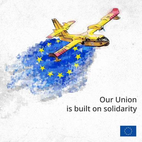 An illustration with a Canadair firefighting aeroplane in the centre dropping water, which creates an EU flag. 

A text on the bottom-right side reads, “Our Union is built on solidarity”. 