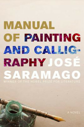 The cover of José Saramago's first novel, Manual of Painting and Calligraphy.