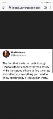 Elad Nehorai @EladNehorai 
The fact that Nazis can walk through Florida without concern for their safety while trans people have to flee the state should tell you everything you need to know about today’s Republican Party. 