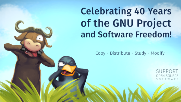Light clouds in the blue sky pass by as GNU and Tux stand in the grass making goofy faces. Off to the side text reads, Celebrating 40 Years of the GNU Project and software freedom! Copy - Distribute - Study - Modify. Support Open Source Software.