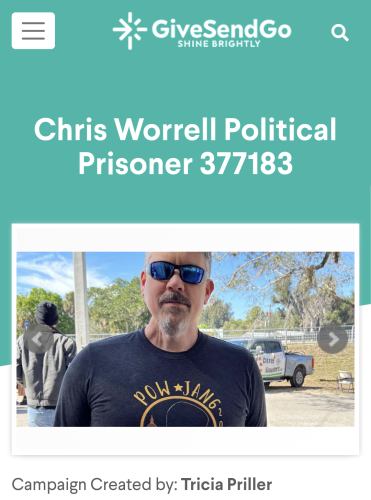 GiveSendGo fundraiser for Chris Worrell, who is currently wanted by the FBI for skipping his sentencing hearing.