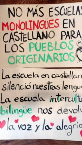 No más escuelas monolingües en castellano para los pueblos originarios.

La escuela en castellano silencio nuestras lenguas. La escuela intercultural bilingüe nos devolvió la voz y la alegría. 