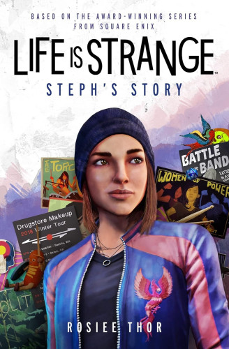 The English book cover of Life Is Strange: Steph's Story from Rosiee Thor. The cover has fan favourite character Steph Gingrich on the cover. 