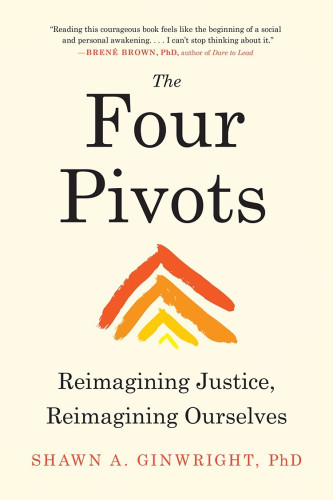 “Reading this courageous book feels like the beginning of a social and personal awakening...I can’t stop thinking about it.”—Brené Brown, PhD, author of Atlas of the Heart
 
For readers of Emergent Strategy and Dare to Lead, an activist's roadmap to long-term social justice impact through four simple shifts.

We need a fundamental shift in our values—a pivot in how we think, act, work, and connect. Despite what we’ve been told, the most critical mainspring of social change isn’t coalition building or problem analysis. It’s healing: deep, whole, and systemic, inside and out.

Here, Shawn Ginwright, PhD, breaks down the common myths of social movements—a set of deeply ingrained beliefs that actually hold us back from healing and achieving sustainable systemic change. He shows us why these frames don’t work, proposing instead four revolutionary pivots for...