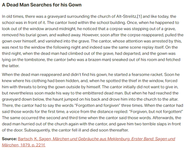 German folk tale "A Dead Man Searches for his Gown". Drop me a line if you want a machine-readable transcript!