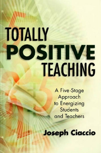 In Totally Positive Teaching, Joseph Ciaccio shares an approach that transformed him from a burned-out veteran teacher struggling joylessly through each day to a professional who has fun with his students, guiding them to success while enjoying the teaching process. 
The conviction that people can adopt a new attitude is at the heart of Ciaccio's Totally Positive Approach. When teachers enter the classroom with an upbeat attitude supported by constructive teaching techniques, they can build trusting partnerships with students. Ciaccio describes five techniques for creating a daily positive learning experience that nurtures student achievement: * Devising activities to meet the mutual needs of student and teacher* Changing personal counterproductive feelings* Responding to behavior problems with self-discipline* Helping underachievers become self-motivated* Developing instructional strategies to keep students engaged. Ciaccio provides plenty of examples to illustrate how these techniques actually work in the classroom. He also includes dozens of strategies and tips for introducing the Totally Positive Approach and making it take hold in your own work. 
When teachers use the Totally Positive Approach, students gain confidence, take control of their lives, and feel that they belong. Just as important, teachers enjoy enormous professional and personal growth, seeing with new clarity how their own attitudes and actions help shape the next generation. 
