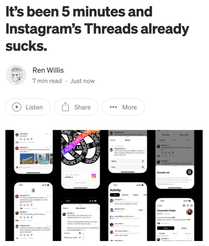 Screenshot from my article on Medium: "It’s been 5 minutes and Instagram’s Threads already sucks."