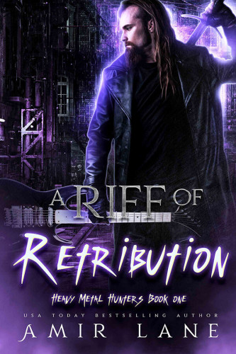 Cover - A Riff of Retribution by Amir Lane - A white man with long brown hair and a bushy beard looking sideways, wearing a leather jacket and holding a sword in his left hand behind his shoulder and a black electric guitar in his right, industrial buildings behind him, all in purple and black tones
