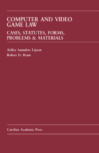 A basic red book cover with white text. Computer and Video Game Law. Cases, Statutes, Forms, Problems & Materials.