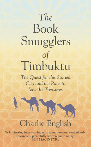 To Westerners, the name "Timbuktu" long conjured a tantalising paradise, an African El Dorado where even the slaves wore gold. Beginning in the late eighteenth century, a series of explorers gripped by the fever for "discovery" tried repeatedly to reach the fabled city. But one expedition after another went disastrously awry, succumbing to attack, the climate, and disease. Timbuktu was rich in another way too. A medieval centre of learning, it was home to tens of thousands of ancient manuscripts, on subjects ranging from religion to poetry, law to history, pharmacology, and astronomy. When al-Qaeda–linked jihadists surged across Mali in 2012, threatening the existence of these precious documents...