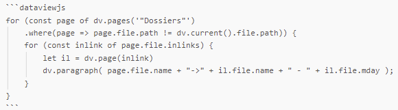 Code snipit of Obsidian Dataview JS code that queries all files in the folder Dossiers and queries the underlying notes for their date. 