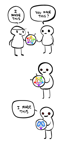 Panel 1: Two stick figures are talking. One of them says "I made this" and holds out a round antennaed creature with the colorful fediverse symbol on it. The other stick figure asks "You made this?" and reaches out to take the creature.

Panel 2: The first stick figure has disappeared, and the remaining one smiles as their eyes start to faintly glow red. If the fediverse creature had a face, it would look sad and scared.

Panel 3: The remaining stick figure's eyes glow bright red as they look down at the creature, which has lost its antennae and almost all of its color, and is now branded by Meta. The only colorful node remaining on the fediverse symbol is the one that doesn't touch the Meta logo. The stick figure smiles malevolently and proclaims: "I made this".