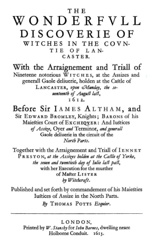 An image of the front page of the contemporary trial description entitled "The Wonderful Discovery of Witches in the County of Lancaster".