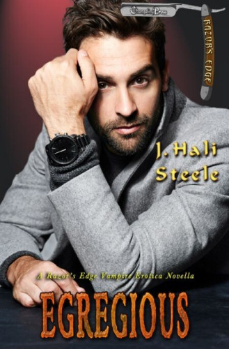 Cover - Egregious by J. Hali Steele - a handsome whiteb man in his thirties with dark hair, moustache and short beard and brown eyes stares at the viewer, wraring a light gray jacket and black watch, head leaning on his closed hand, dark red background