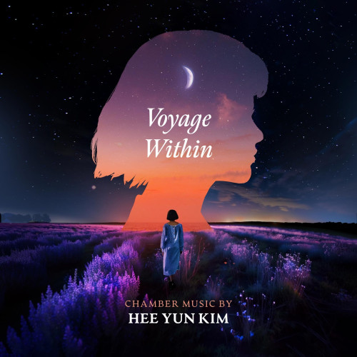 Cover of Hee Yun Kim’s Ravello Records album “Voyage Within”, featuring an image of a woman walking away from the viewer down a field, with the silhouette in profile of a woman’s head in the night sky in front of her.