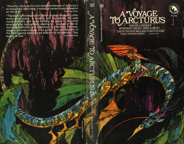 A somewhat battered paperback book cover, spread out to show front, back, and spine. The book title is A VOYAGE TO ARCTURUS, by David Lindsay. A puff quote reads, “One of the most brilliant flights of pure fantasy ever recorded” – London Times.

The cover shows a dark purple-black cliff-face. In front of it, from the back to the front cover, a slender dragonish creature coils. It has multiple green wings, and is covered in multi-hued scales: blue and blue-green on top, and yellow and orange beneath. Tow slim, somewhat androgynous figures are mounted on the dragon's back. Both are dressed in loose robes. The leading figure sits upright, holding reins and directing the dragon; they are wearing a large, flowing red headdress. The figure behind is darker, with their arms wrapped around the leading figure's chest, and their head resting on the other's shoulder.