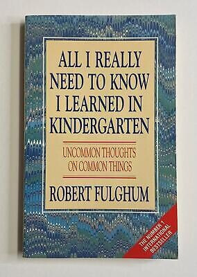 Cover of an edition of the book "All I really need to know I learned in Kindergarten" by Robert Fulghum