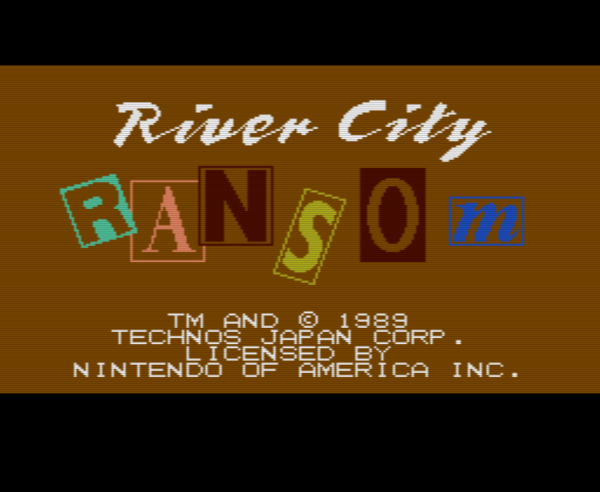 The title screen. "River City RANSOM" 
TM and ©️ 1989
Technos Japan Corp
Licensed by Nintendo of America Inc.

The RANSOM letters are written using coloured newsprint, like a ransom note. 