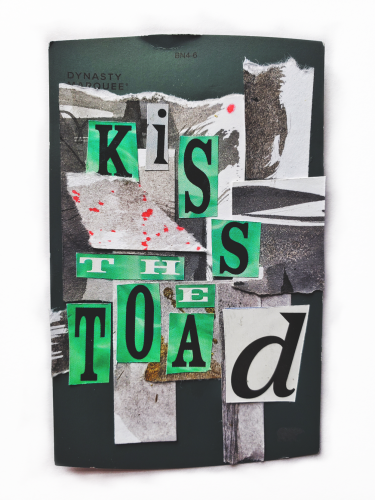 A collage of torn ink stained pages with cut out letters that spell out the words "kiss the toad"
