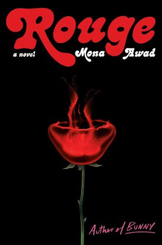 The cover of Rouge by Mona Awad. Features an upside-down red jellyfish poised on top of a rose stem, so that it looks like a rosebud, on a black background.