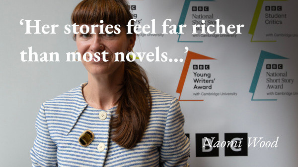 A portrait of the writer Naomi Wood with a quote from her top five short stories: 'Her stories feel far richer than most novels…'