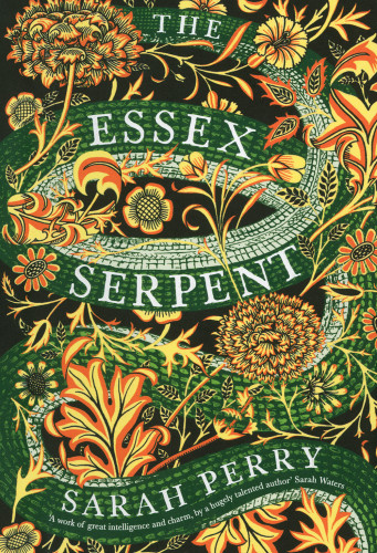 The cover of the Customs House edition of The Essex Serpent. Features an intricate, medieval-style illustration of a green-and-white scaled, snake-like body curling from top to bottom of the image, intertwining with yellow and orange flowers and leaves, all set against a black background.