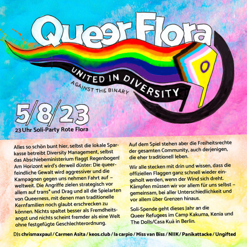 Queer Flora Flyer, Motto "United in Diversity - Against the Binary" am 5.8.2023, 23 Uhr, Rote Flora in Hamburg. 