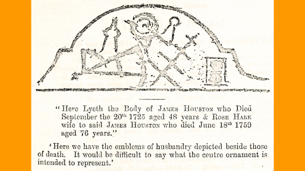 Transcript of a gravestone inscription with a drawing of the symbols that were carved on the gravestone, including farming implements and an hourglass.