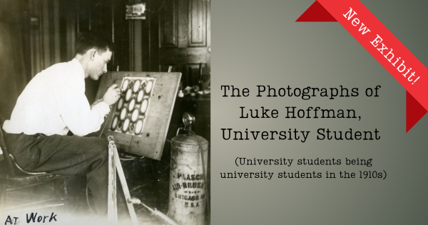 Image: A young man works at an easel, airbrushing a geometric pattern onto a large piece of paper. Text: New exhibit! The Photographs of Luke Hoffman, University Student (University Students being University Students in the 1910s)