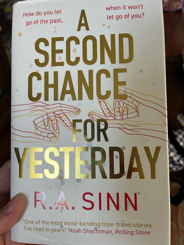 Cover of “A Second Chance For Yesterday,” by R.A. Sinn 