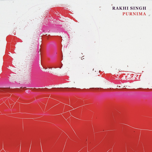 Cover of Rakhi Singh’s Cantaloupe Music album “Purnima”, featuring an abstract image in two halves, where the bottom half is all red with cracked lines, and the top half is a white background with distressed shapes in red over it.