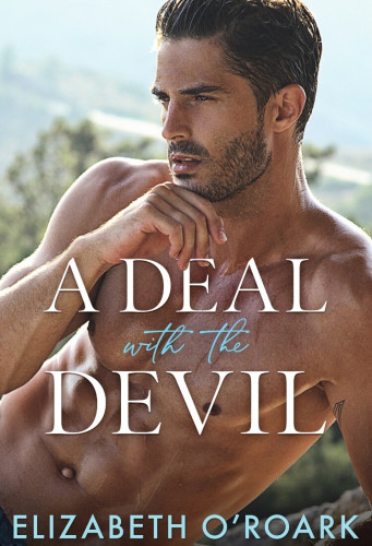 Book cover of A Deal With The Devil by Elizabeth O’Roark. 