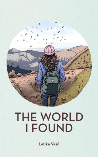 "The World I Found" book cover