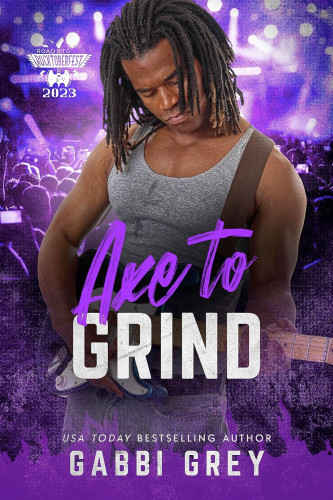 Cover - Axe to Grind by Gabbi Grey - handsome young muscular black man with medium length dreadlocks in a tight gray tank top abd jeans, playing an electric guitar, purple crowd behind him
