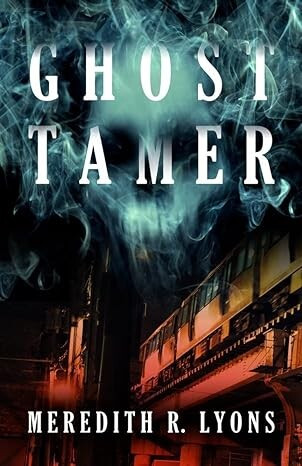 Book cover of "Ghost Tamer".