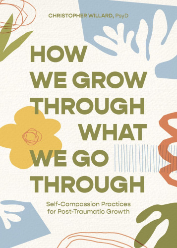 Trauma pervades every aspect of our lives, particularly in recent years between climate change, social justice issues, the coronavirus pandemic, and more. But the truth is that post-traumatic growth, rather than post-traumatic stress, is not only possible but probable. In this book, you'll discover the conditions and compassionate practices that make growth and resilience possible, including:


How to regulate your nervous system by regulating your breath and body

Trauma-informed self-compassion practices that make you more resilient to the world around you

Skills to set boundaries to aid in your healing

Dozens of other ways to turn your difficult experiences toward growth

Simple and to the point, each chapter offers practices, self-assessments,...