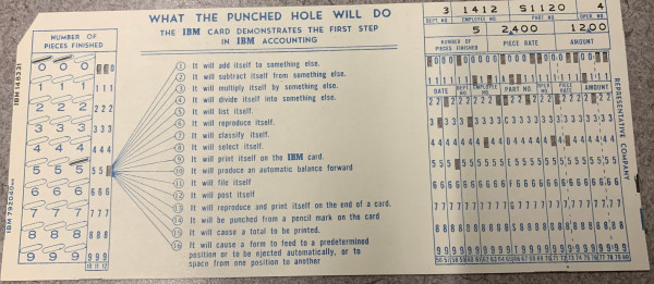 Color image ca. 1960s of an IBM punch card used to program early IBM computers.  At the top it states "What the Punch Hole Will Do and provides a list of 16 items it will do regarding input output or i/o of instructions and data.
