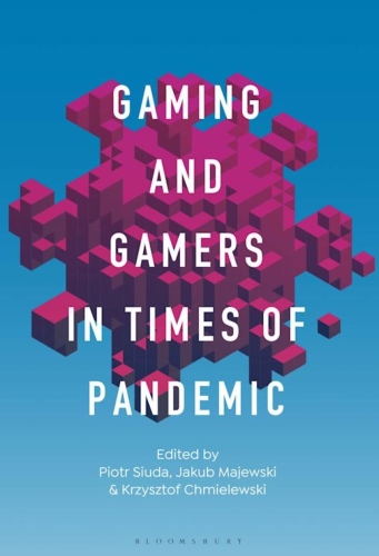 The blue and pink cover of Gaming and Gamers in Times of Pandemic.