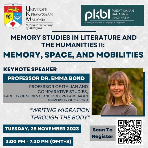 Poster: Memory Studies in Literature and the Humanities II: Memory, Space and The Humanities

Featuring the Keynote Speaker: Professor Dr. Emma Bond