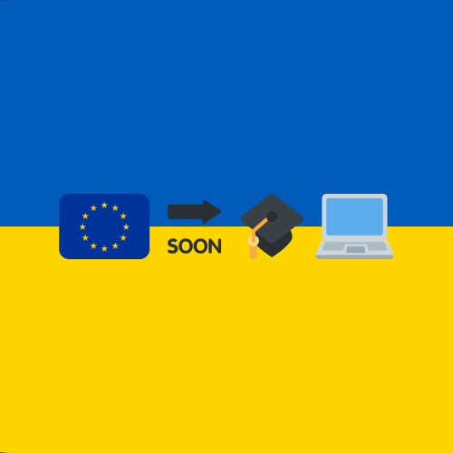 A visual with the flag of Ukraine in the background and four emojis in the foreground: 🇪🇺🔜🎓💻