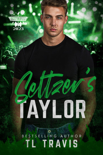 Cover - Seltzer's Taylor by TL Travis - Handsome white man in his thirties with dark blond hair and green eyes staring at the viewer, wearing a black t-shirt and blue jeans, In front of a green-tinged rock "n" roll crowd