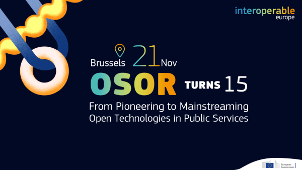 A visual with text at the centre: "Brussels 21 Nov - OSOR turns 15 - From Pioneering to Mainstreaming Open Technologies in Public Services"

On the top-right corner, the text "interoperable europe." 

On the top-left corner abstract elements.