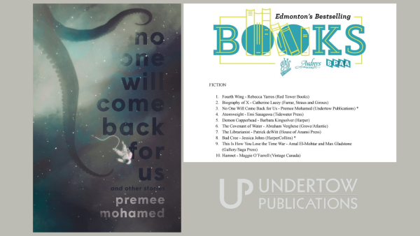 Book cover for NO ONE WILL COME BACK FOR US, and Edmonton Bestseller list showing the book at #3.